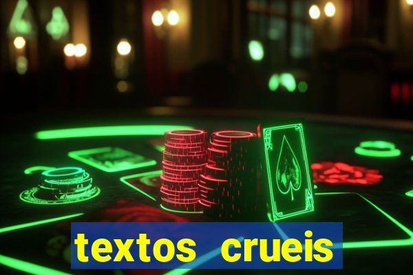 textos crueis demais pdf